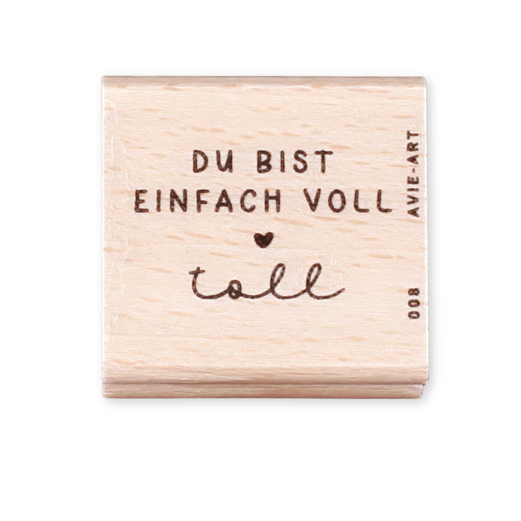Stempel "Du bist einfach voll toll"