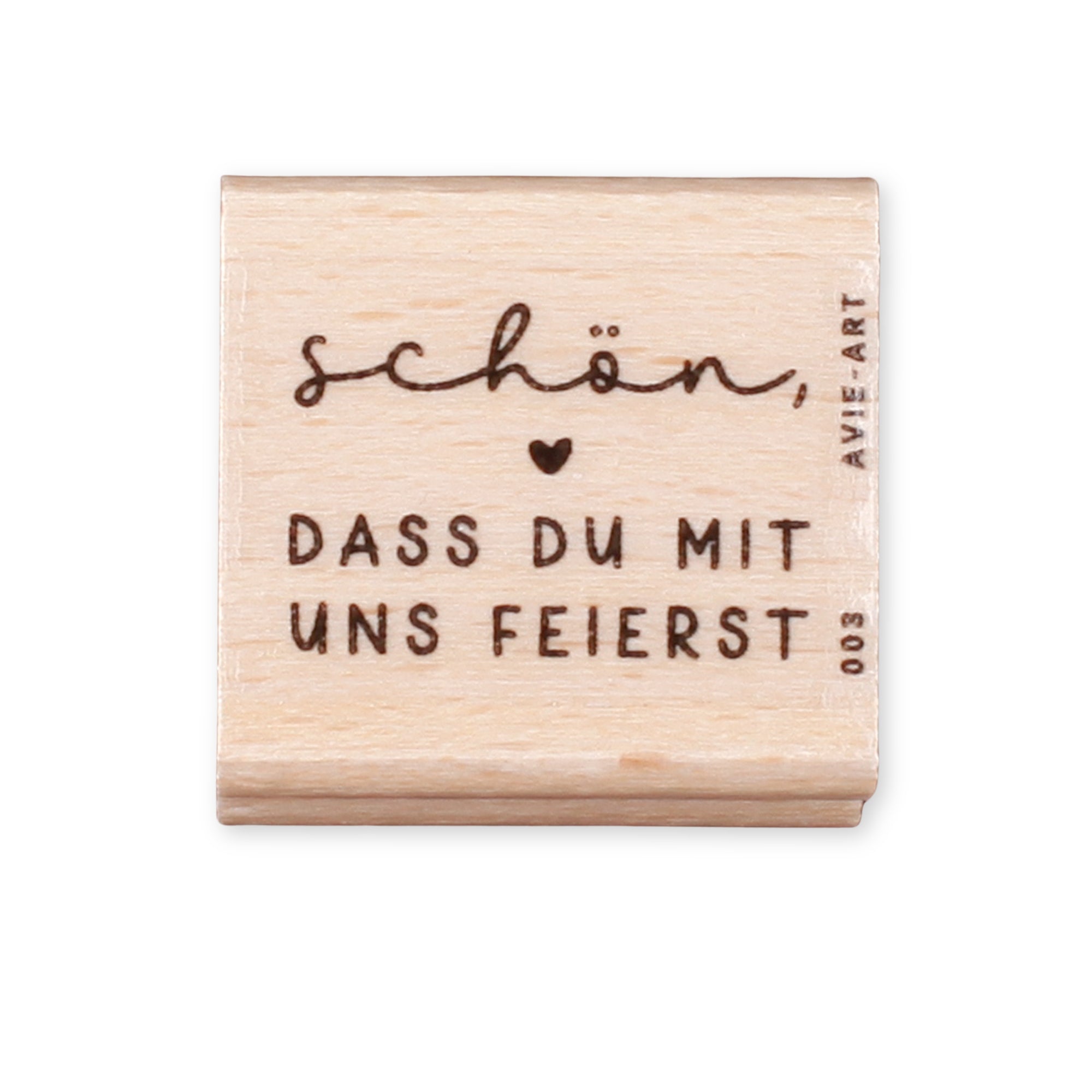 Stempel "Schön, dass du mit uns feierst"