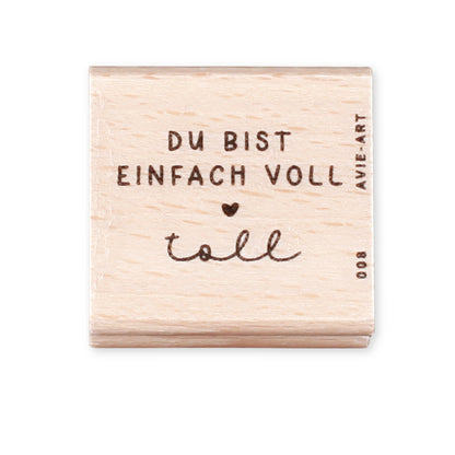 Stempel &quot;Du bist einfach voll toll&quot;