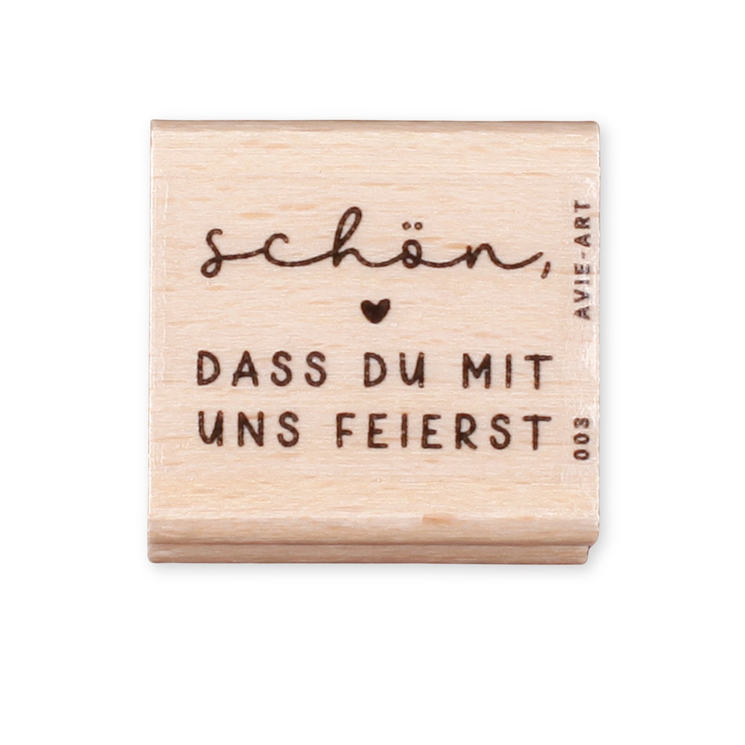 Stempel &quot;Schön, dass du mit uns feierst&quot;